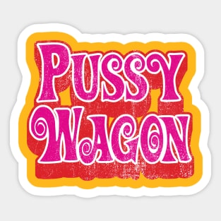 Pussy Wagon Sticker